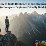 how to build resilience in business